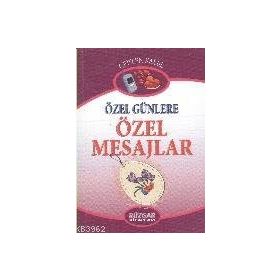 Özel Günlere Özel Mesajlar - kollektif