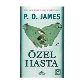 ÖZEL HASTA (ÖZEL BASKI CEP) - P. D. JAMES