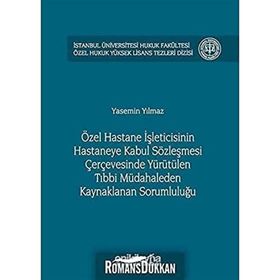Özel Hastane İşleticisinin Hastaneye Kabul Sözleşmesi - Yasemin Yılmaz