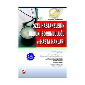 Özel Hastanelerin Hukuki Sorumluluğu Ve Hasta Hakları