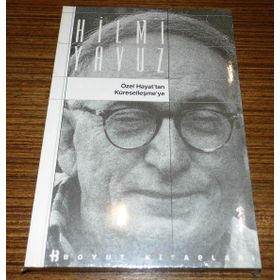 ÖZEL HAYAT'TAN KÜRESELLEŞME'YE - HILMI YAVUZ