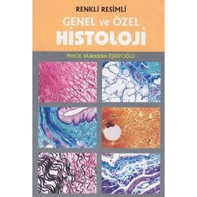 Özel Histoloji - Mukaddes Eşrefoğlu