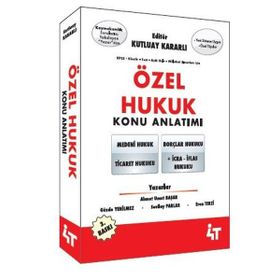 Özel Hukuk Konu Anlatımı-4T Yayınları