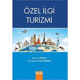 ÖZEL İLGI TURIZMI - NAZIFE KÜÇÜKASLAN