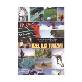 ÖZEL İLGI TURIZMI - NAZIFE KÜÇÜKASLAN