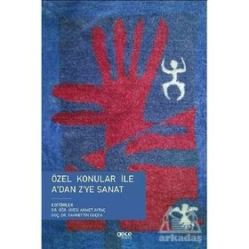 Özel Konular ile A'dan Z'ye - Ahmet Aytaç