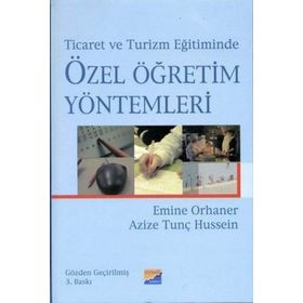 ÖZEL ÖĞRETİM YÖNTEMLERİ - CEVAT ALKAN; MEHMET KURT