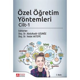 Özel Öğretim Yöntemleri Cilt 1 - Pegem Yayınları