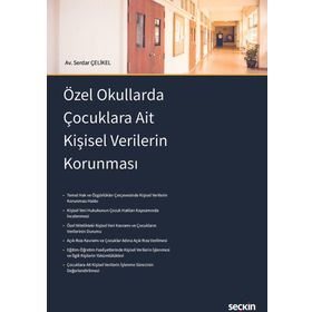 Özel Okullarda Çocuklara Ait Kişisel Verilerin Korunması Serdar Çelikel