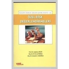 ÖZEL RISK DEĞERLENDIRMELERI - ÇAĞATAY GÜLER