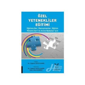 Özel Yeteneklilerin Eğitimi - Çiğdem Şahin