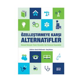 Özelleştirmeye Karşı Alternatifler - David A Mcdonald Greg Ruiters