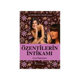 ÖZENTİLERİN İNTİKAMI - LISI HARRISON