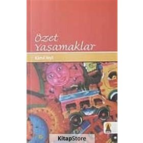 ÖZET YAŞAMAKLAR - KAMIL YEŞİL
