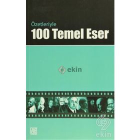 Özetleriyle 100 Temel Eser - Seyit Ali Şener