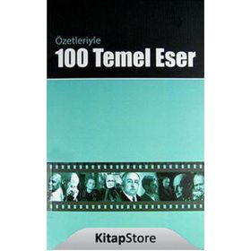 Özetleriyle 100 Temel Eser - Seyit Ali Şener