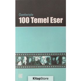 Özetleriyle 100 Temel Eser - Seyit Ali Şener