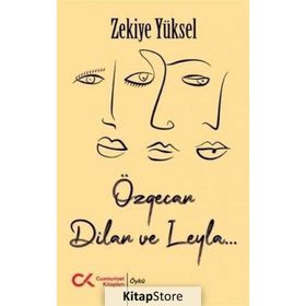 Özgecan Dilan ve Leyla Cumhuriyet Kitapları Yayınları