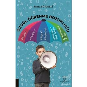 Özgül Öğrenme Bozukluğu - Zehra Sürmeli