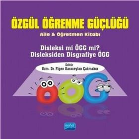 Özgül Öğrenme Güçlüğü Aile ve Öğretmen Kitabı Nobel Yayınevi