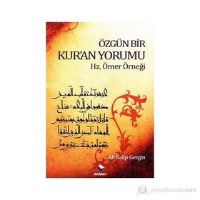 ÖZGÜN BIR KUR'AN YORUMU HZ. ÖMER ÖRNEĞİ - ALI GALIP GEZGIN