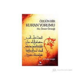 ÖZGÜN BIR KUR'AN YORUMU HZ. ÖMER ÖRNEĞİ - ALI GALIP GEZGIN