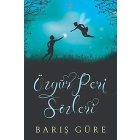 Özgün Peri Sözleri - Barış Güre