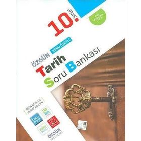 Özgün Yayınları 10. Sınıf Tarih Konu Özetli Soru Bankası