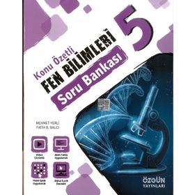 Özgün Yayınları 5. Sınıf Fen Bilimleri Konu Özetli Soru Bankası