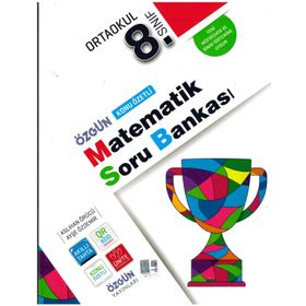 Özgün Yayınları 8. Sınıf Matematik Soru Bankası