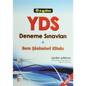 ÖZGÜN YDS DENEME SINAVLARI VE SORU ÇÖZÜMLERI KITABI - 8 SINAV SORU ÇÖZÜMLERI KITABI - SERDAR YILDIRIM