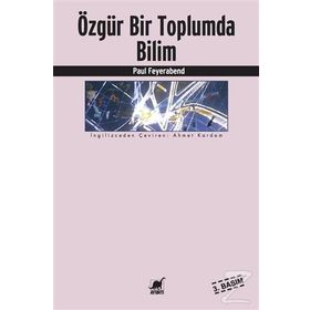 ÖZGÜR BIR TOPLUMDA BILIM - PAUL FEYERABEND