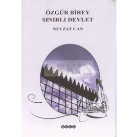 Özgür Birey Sınırlı Devlet - Nevzat Can