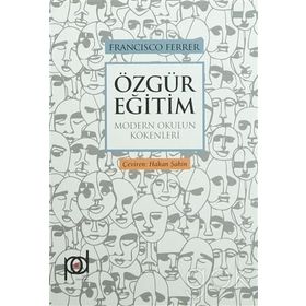 Özgür Eğitim - Francisco Ferrer