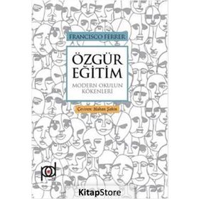 Özgür Eğitim - Francisco Ferrer