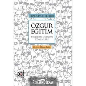 Özgür Eğitim - Francisco Ferrer
