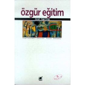 Özgür Eğitim - Joel Spring