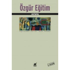 Özgür Eğitim - Joel Spring