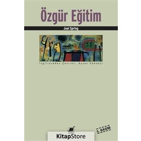 Özgür Eğitim - Joel Spring