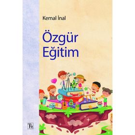 Özgür Eğitim - Kemal İnal