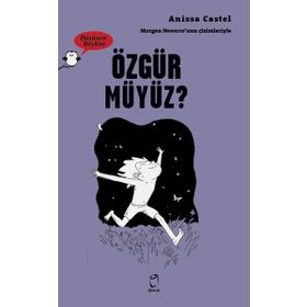 Özgür Müyüz? - Anissa Castel