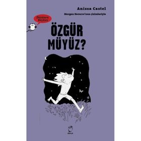 Özgür Müyüz? - Anissa Castel