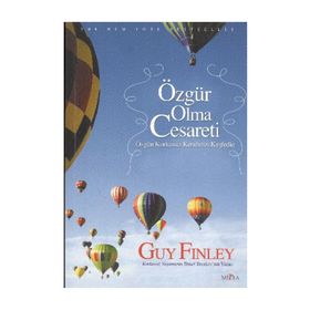 ÖZGÜR OLMA CESARETI ÖZGÜN KORKUSUZ KENDINIZI KEŞFEDIN - GENEL