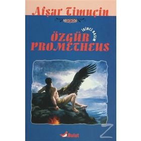 ÖZGÜR PROMETHEUS - AŞFAR TIMUÇIN
