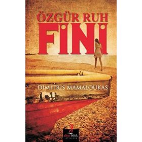 ÖZGÜR RUH FINI - DIMITRIS MAMALOUKAS