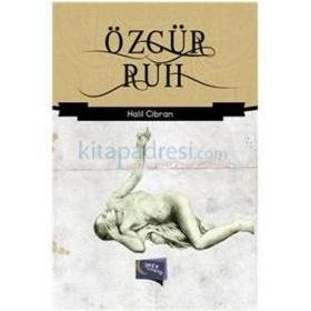 Özgür Ruh - Halil Cibran