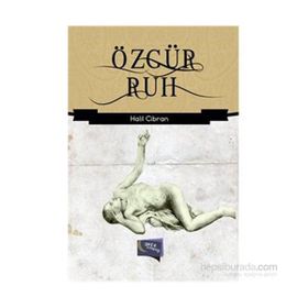 Özgür Ruh - Halil Cibran