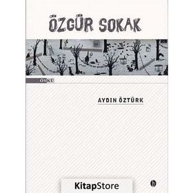 Özgür Sokak - Aydın Öztürk