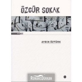 Özgür Sokak - Aydın Öztürk