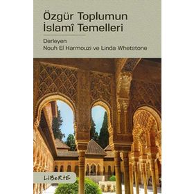 Özgür Toplumun İslami Temelleri - Koleftif